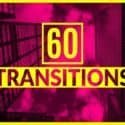 60-transitions