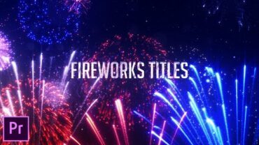 fireworks-titles-premiere-pro