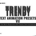 trendy-text-animation-presets-vii-967317